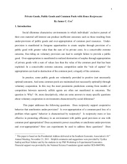 Private Goods, Public Goods and Common Pools with Homo