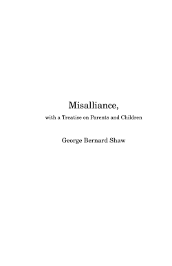 Misalliance, with a treatise on Parents and Children