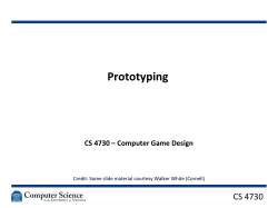 Prototyping CS 4730 &ndash; Computer Game Design