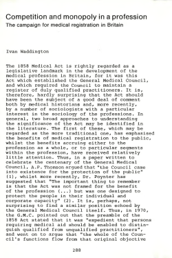 Competition and monopoly in a profession