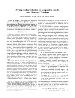 Driving Strategy Selection for Cooperative Vehicles using
