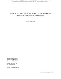 Stags, hawks, and doves: Social evolution theory and