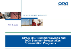 OPA`s 2007 Summer Savings and 2008 Summer Sweepstakes