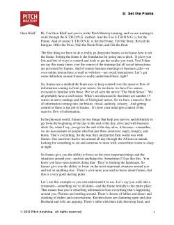 S: Set the Frame S: Set the Frame Oren Klaff: Hi, I`m Oren Klaff and