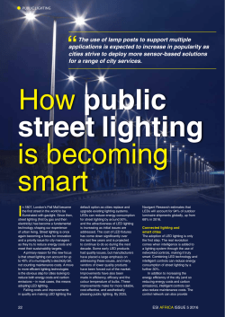 The use of lamp posts to support multiple applications is expected to