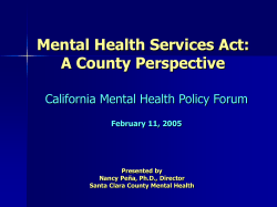MHSA - CA Mental Health Policy Forum - February 11, 2005
