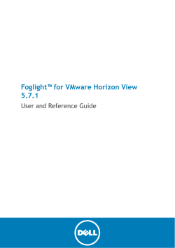 Foglight for VMware Horizon View User and