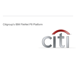 Citigroup`s IBM FileNet P8 Platform