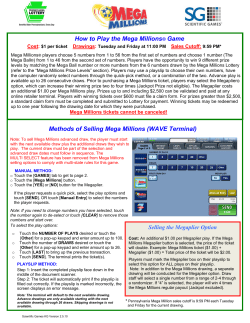 Odds of Winning How to Play the Mega Millions&reg; Game Methods of