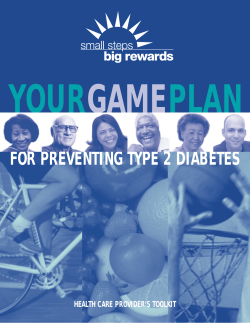 Big rewards. A game plan for preventing type 2 diabetes. A