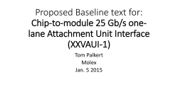 Chip-to-module 25 Gb/s one- lane Attachment Unit Interface