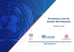 The Business Case for Disaster Risk Reduction 30 March 2017