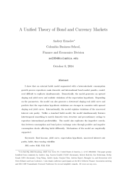 A Uni ed Theory of Bond and Currency Markets