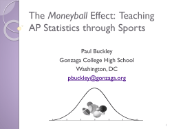 The Moneyball Effect- APAC - Teaching AP Statistics