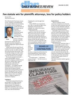 Fee statute win for plaintiffs attorneys, loss for policy holders
