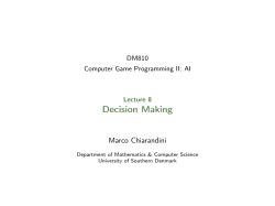 Decision making: State Machine, Bahavior Trees