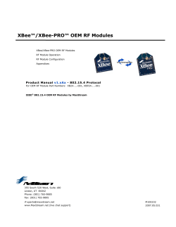 MaxStream XBee™/XBee-PRO™ OEM RF Modules