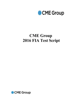 CME Group - Test Script - 2017 FIA Disaster Recovery Test