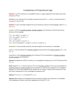 Completeness of Propositional Logic Definition. A set of sentences