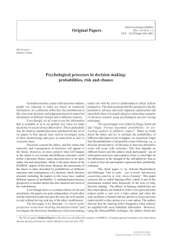 Psychological processes in decision making: probabilities, risk and