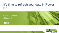 Power_BI_-_Refresh_it_-_SQL_Saturday_505