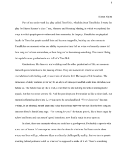 Kieran Najita Part of my senior work is a play called ​TimeHoles