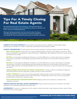 Tips For A Timely Closing For Real Estate Agents