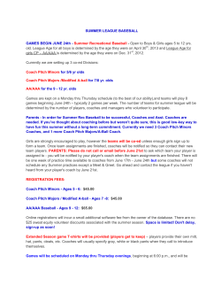 SUMMER LEAGUE BASEBALL GAMES BEGIN JUNE 24th