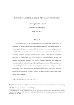 Forecast Combination in the Macroeconomy