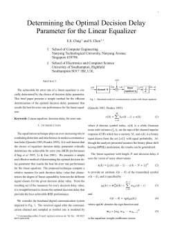 Determining the Optimal Decision Delay Parameter for the Linear