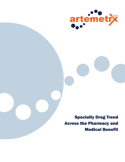 Specialty Drug Trend Across the Pharmacy and Medical