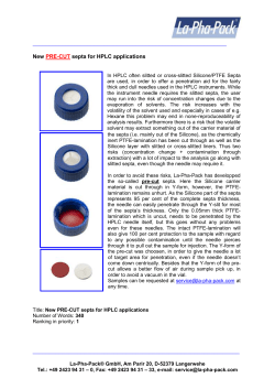 Butyl/PTFE Pharma-Fix-Septa are nowadays very