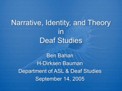 Narrative, Identity and Theory in Deaf Studies