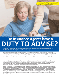 Do Insurance Agents have a - Independent Insurance Agents of