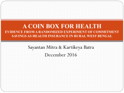 A COIN BOX FOR HEALTH Evidence from a Randomized