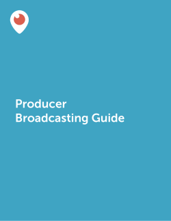Producer Broadcasting Guide