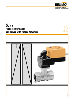 5.R-4 Product Information Ball Valves with Rotary Actuators