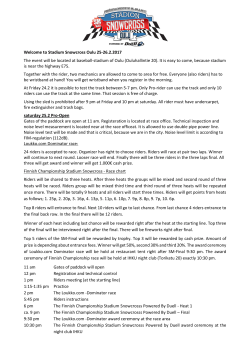 Stadium Snowcross Oulu 25-26.2.2017 The event will be located at