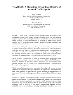 TRAFCOD: A Method for Stream-based Control of Actuated Traffic