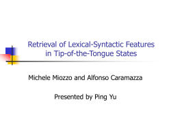 Retrieval of Lexical-Syntactic Features in Tip-of-the