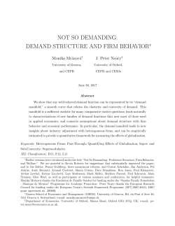 not so demanding: demand structure and firm behavior