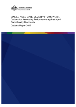 Single aged Care quality Framework