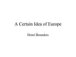 A Certain Idea of Europe