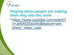 Playing while people are making there way into the room &bull; https