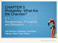 CHAPTER 5 Probability: What Are the Chances?