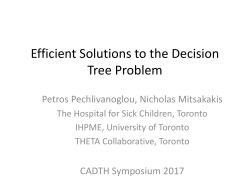 An Efficient Solution and Implementation of the Decision Tree Problem