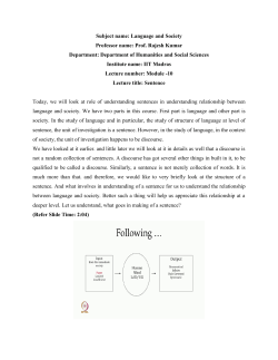 Subject name: Language and Society Professor name: Prof. Rajesh