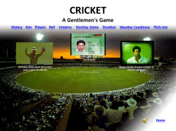 CRICKET A Gentlemen`s Game