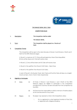 THE SWALEC BOWL 2015 / 2016 COMPETITION RULES 1