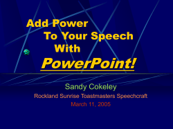 Add Power to Your Speech with PowerPoint